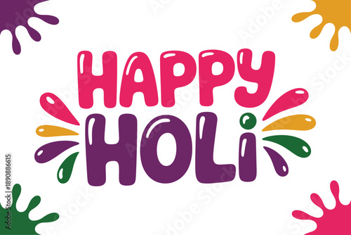Happy Holi greeting with paint splash corners, bright color powder burst, festival celebration card, party flyer design, cheerful vector illustration