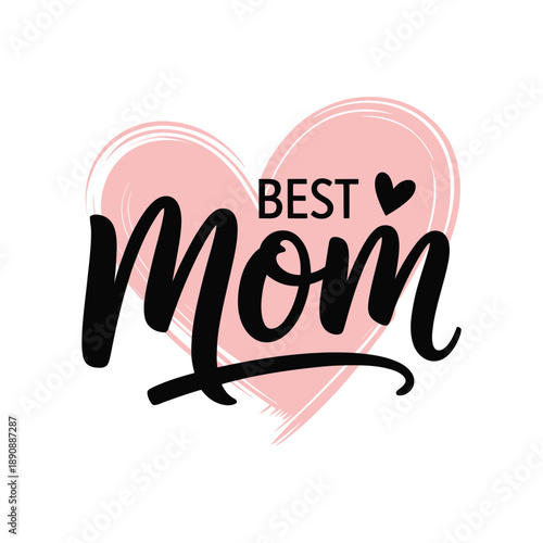 Best mom heart emblem, hand lettered badge for Mothers Day awards, family celebration trophy graphic, greeting card, shirt design vector
