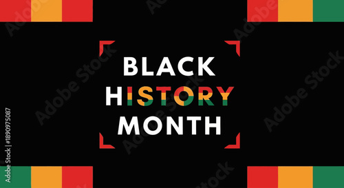 Black History Month Celebration Graphic with Pan African Colors