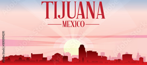 Red panoramic poster of the city skyline with misty background buildings, sunrise, moon and clouds of TIJUANA, MEXICO