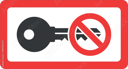 No Key Access Prohibited Sign Vector Illustration – Security Warning Symbol with Red Border