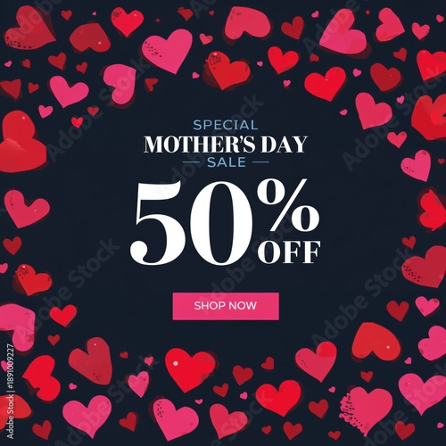 Special mother's day sale: get 50% off everything