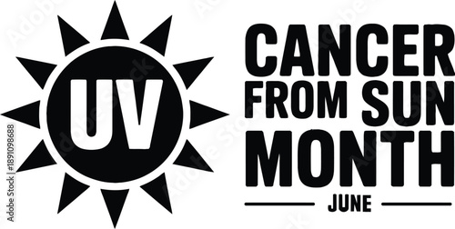 UV Awareness Graphic for Cancer from Sun Month June