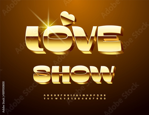 Vector Chic invitation Love Show with Golden Heart. Stylish Font for Digital Branding and Logo Design. Luxury 3D Alphabet Letters and Numbers set. 