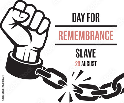 Day for the Remembrance of the Slave Trade – August 23 Awareness Design