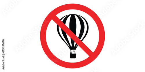 No hot air balloon sign with red circle and line isolated on white background