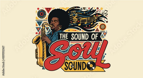 The Sound of Soul - Vintage Retro Style Illustration of a Black Man Playing Saxophone with Vibrant Geometric Patterns and Music Notes