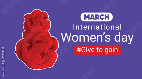 International Womens Day 8 march banner for Give To Gain campaign 2026. Collage with peony flower elements in halftone style. Contemporary vector illustration