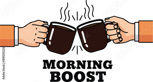 Two Hands Clinking Coffee Mugs Morning Boost.