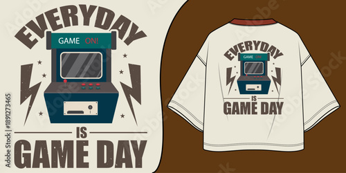 Everyday Is Game Day. t shirt design for man.