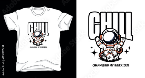 Chill astronaut galaxy graphic vector art t-shirt design print