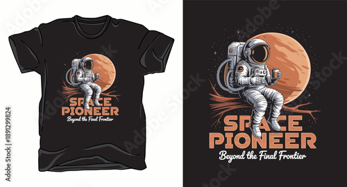 Space pioneer astronaut galaxy graphic vector art t-shirt design print