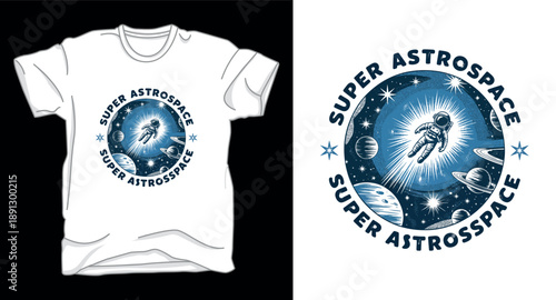 Super astrosspace astronaut galaxy graphic vector art t-shirt design print