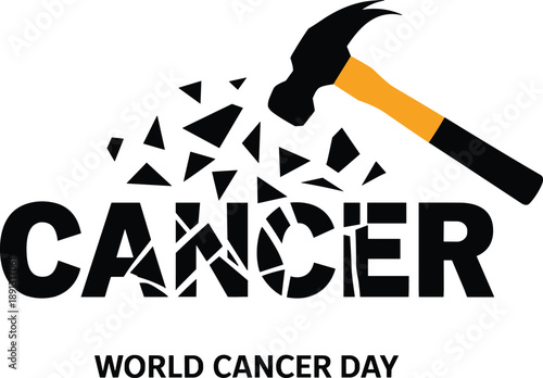 World Cancer Day illustration showing hammer breaking cancer text, strength fight hope awareness concept, bold healthcare message, isolated on white background