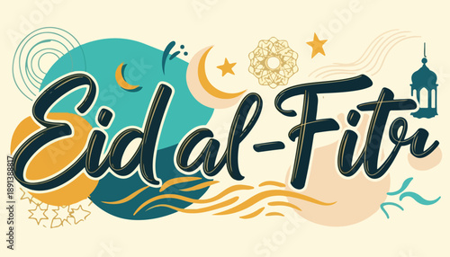 Eid al-Fitr Greeting Typography with Islamic Ornament Mandalas Lantern and Abstract Shapes in Teal and Gold Palette