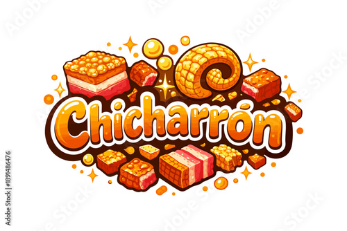 Colorful chicharrón text with crispy snack elements and bubbles