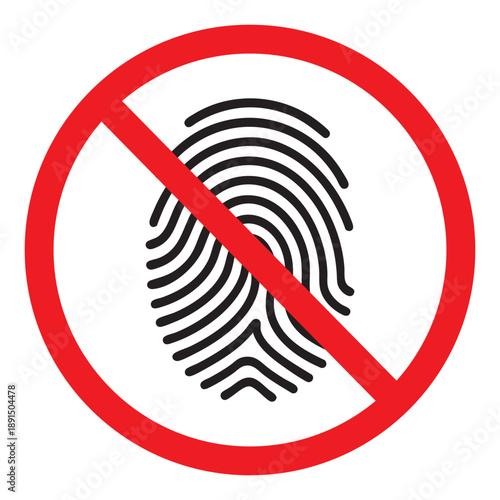 Prohibition sign with a black fingerprint scan. Vector graphic representing "no touch," "no biometric access," or privacy protection. Professional red stop sign for security and data privacy.