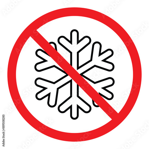 No freezing or cold temperatures prohibited sign. Black snowflake icon inside a red prohibition circle. Warning symbol for temperature-sensitive areas or non-frost zones.