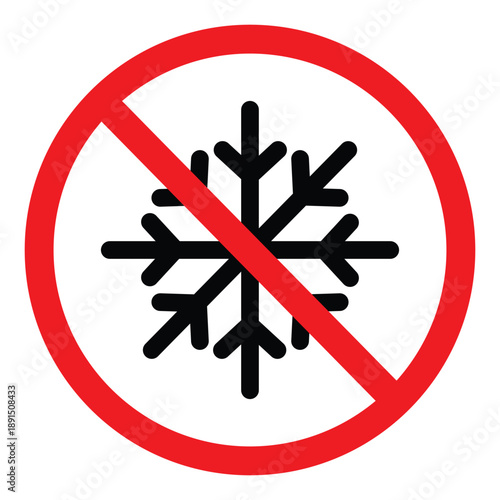 No freezing or cold temperatures prohibited sign. Black snowflake icon inside a red prohibition circle. Warning symbol for temperature-sensitive areas or non-frost zones.