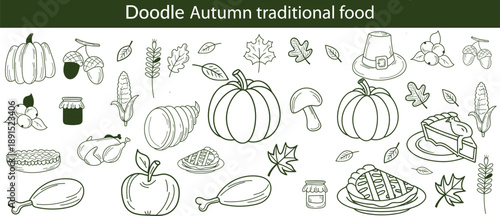 Autumn traditional food icon, thanksgiving day holiday table hand drawn doodle line illustration set. Harvest fall pumpkin, celebration turkey, dessert pie, November eatery design element. Autumn food