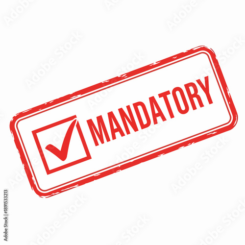 Red Mandatory Stamp Illustration with Checkmark Symbol for Essential Requirement Confirmation