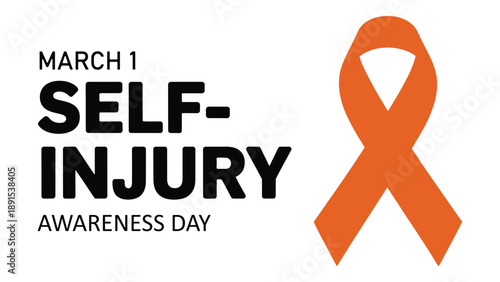Self injury awareness day ribbon illustration with text for mental health awareness, prevention support and social campaign on march 1