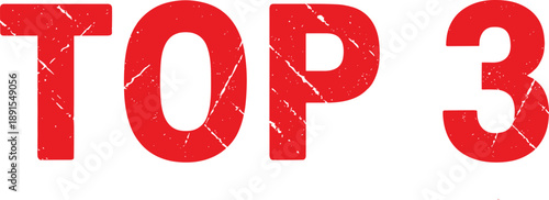 Top 3 grunge rubber stamp with distressed texture for ranking lists competitive awards and best quality recognition