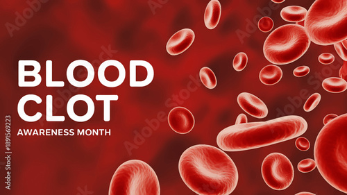 Blood Clot Awareness Month Medical Concept Illustration