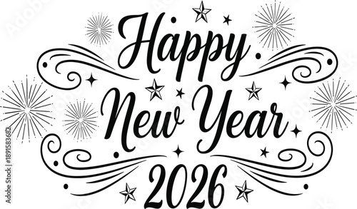 Happy New Year 2026 calligraphy with fireworks and stars celebration greeting