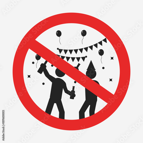 Isolated illustration of a "no party" sign with two stickman characters dancing and holding bottles of drinks, surrounded by party decorations such as balloons, hanging flags, and more. No party sign.