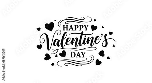 A decorative valentine s day graphic features swirling script multiple hearts and a celebratory message in black silhouette high quality professional