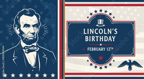 Historical portrait of abraham lincoln in a vintage frame with patriotic stars and eagle symbol celebrating his birthday on february