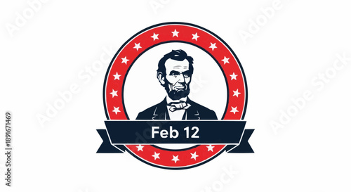 Abraham lincoln portrait in red and white starry badge with february 12 date banner historical figure emblem design