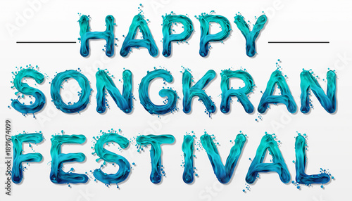 Happy Songkran Blue Water Splash Typography on White Background