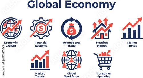 Global economy infographic illustration, economic growth, financial systems, international trade, housing market, market trends, consumer spending and global workforce