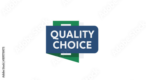 Quality Choice emblem with blue and green colors.