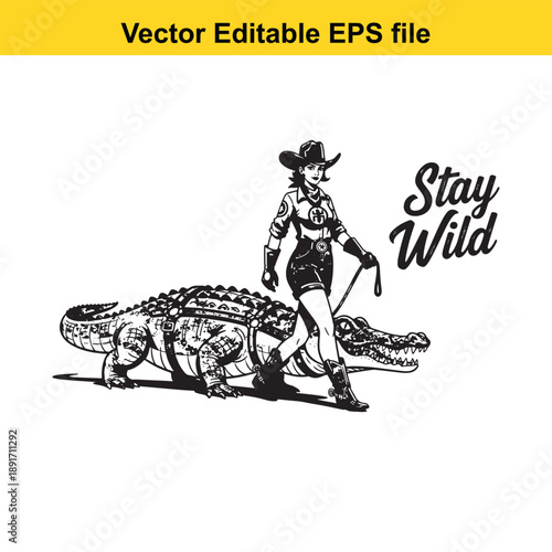 vsai Cowgirl walking with a crocodile on a leash stay wild phrase vector illustration