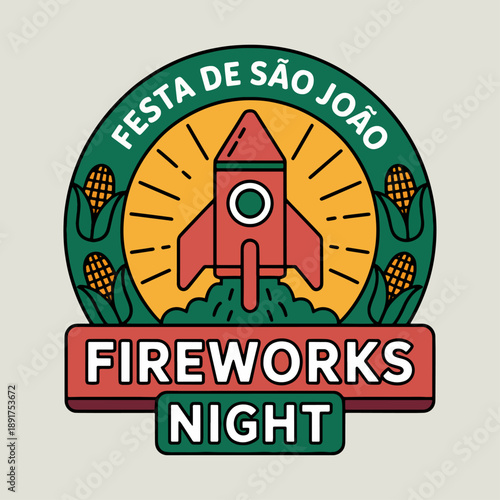 Festa de São João fireworks night badge with rocket and corn, Brazilian June festival emblem vector for party posters, markets and cultural celebrations