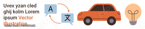 Language learning, translation services, automotive industry, product innovation, transportation ideas, creative concepts. Speech bubble icons, orange car and a light bulb. Language translation