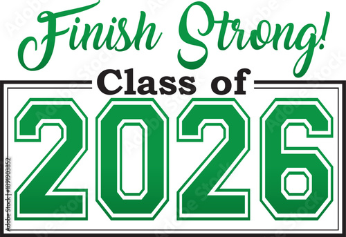 2026 finish strong green