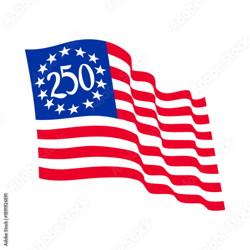 Retro logo style illustration showing Betsy Ross flag featuring 13 white stars in circle on blue with 13 alternating red and white stripes with 250 added to commemorate America 250 years anniversary.