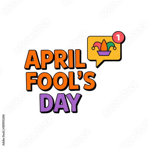 April fool's day playful typography with jester hat notification icon for celebration Vector, illustration