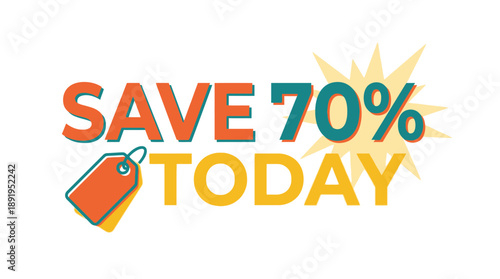 Save 70% Today on Selected Items - Special Sale Announcement