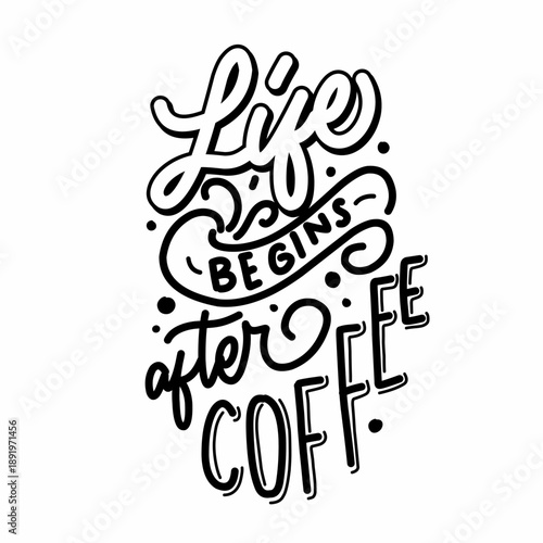 Hand lettering quotes with sketches for coffee shop or cafe. Hand drawn vintage typography collection