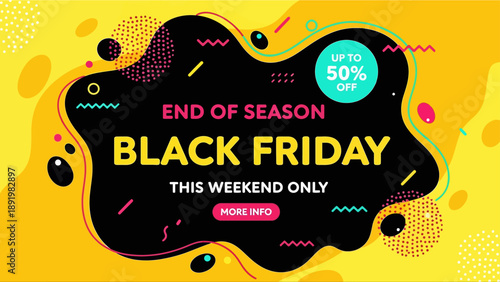 End of season Black Friday sale promotional graphic with vivid colors  
