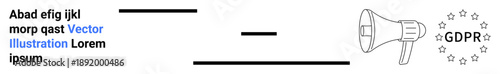 Data privacy, GDPR compliance, information security, digital rights, personal data protection, communication. Megaphone with GDPR text and stars. GDPR compliance and data privacy concept