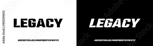 LEGACY FONT, Sport Modern Italic Alphabet Font. Typography urban style fonts for technology, digital, movie logo design. vector illustration