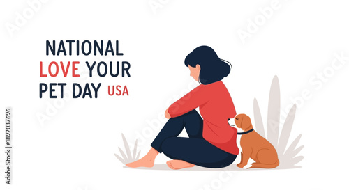 A woman sits with her dog on National Love Your Pet Day USA, a vector illustration promoting pet care and affection in America.