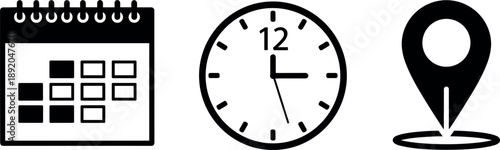 Set of black flat icons for calendar, clock, and map location pin isolated on white background for appointment scheduling and logistics.