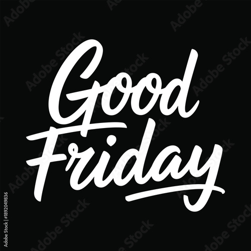 Good Friday Hand Lettering Christian Typography Inspirational Quote